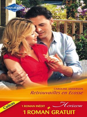 cover image of Retrouvailles en Ecosse--Celui qu'elle attendait...